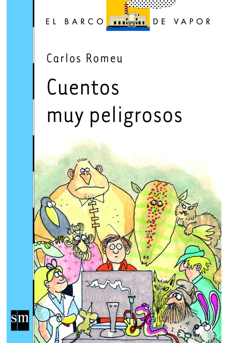 Cuentos muy peligrosos