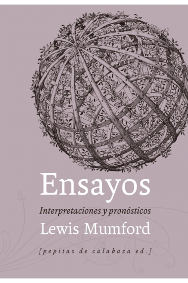 Ensayos. Interpretaciones y pronósticos