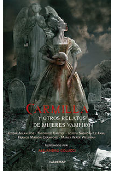 Carmilla y otros relatos de mujeres vampiro