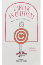 L'amour en questions: Un test original de culture générale