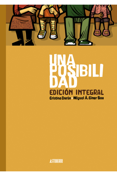 Una posibilidad. Edición integral