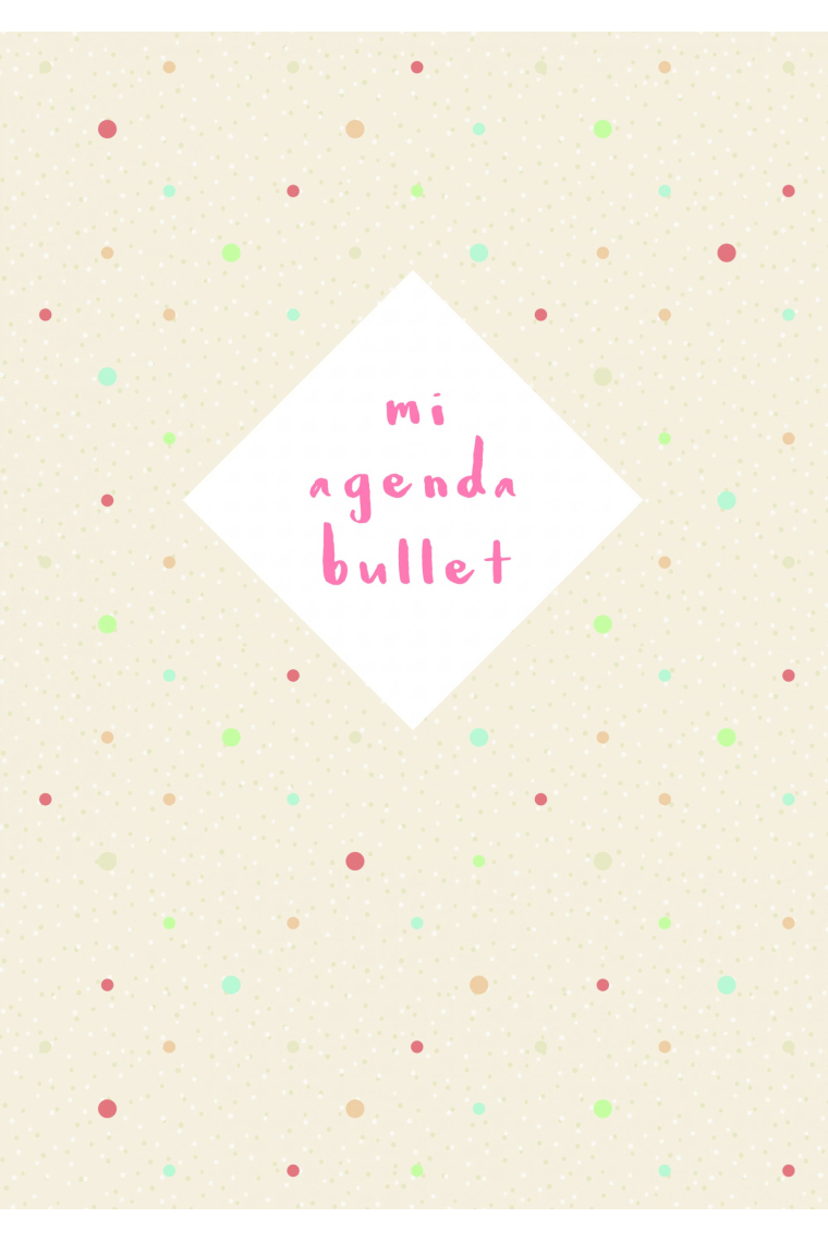 Mi agenda bullet