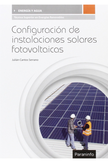 Configuración de instalaciones solares fotovoltaicas