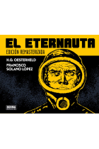 El eternauta. Edición remasterizada