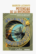 Potencias de la invención: la psicología económica de Gabriel Tarde contra la economía política