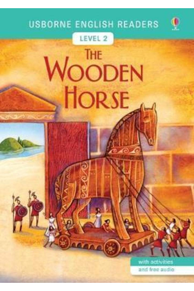 The wooden horse (Usborne English Readers Level 2 A2)