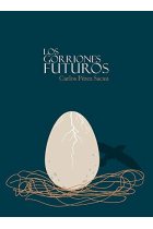 Los gorriones futuros