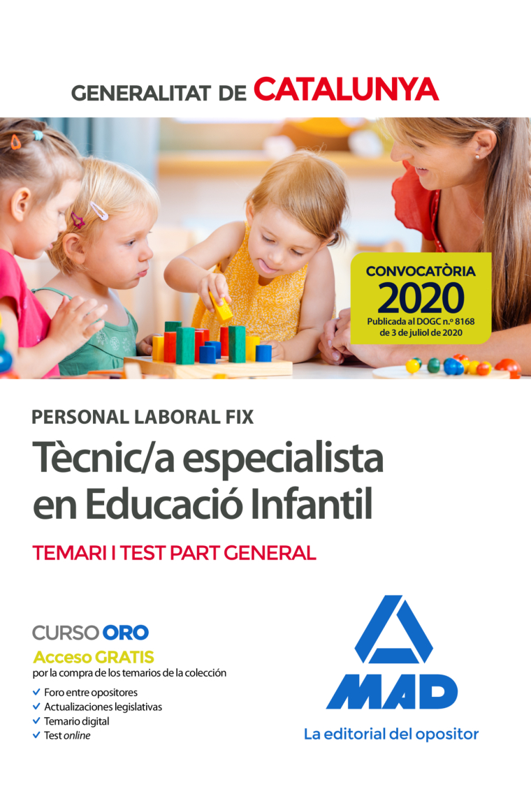 Personal laboral fix de tècnic/a especialista en educació infantil de la Generalitat de Catalunya. Temari i test de la part general