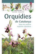 Orquídies de Catalunya. Totes les nostres espècies silvestres