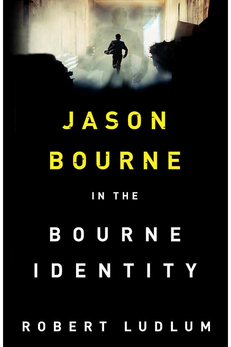 The Bourne Identity: The first Jason Bourne thriller