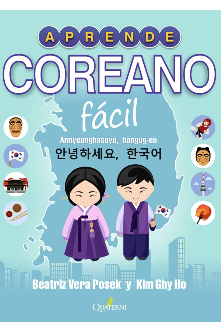 Aprende coreano fácil. Annyeonghaseyo, hangug-eo!