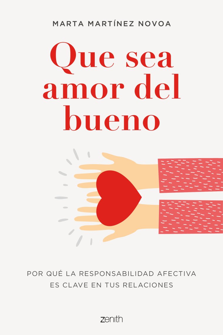 Que sea amor del bueno. Por qué la responsabilidad afectiva es clave en tus relaciones