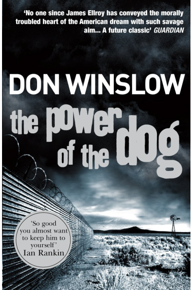 The power of the dog: Don Winslow