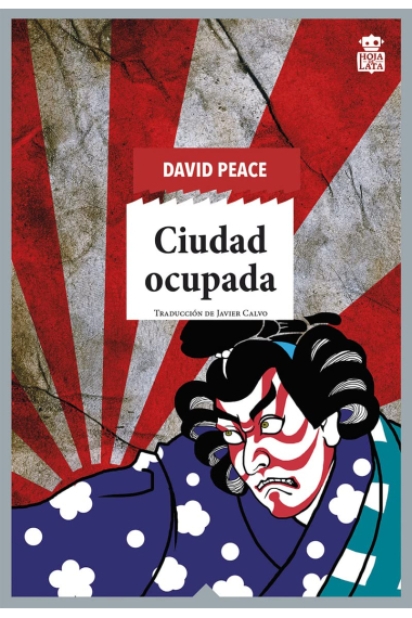 Ciudad ocupada. Trilogía de Tokio vol. II