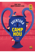 Aventura en el Camp Nou. Escape book