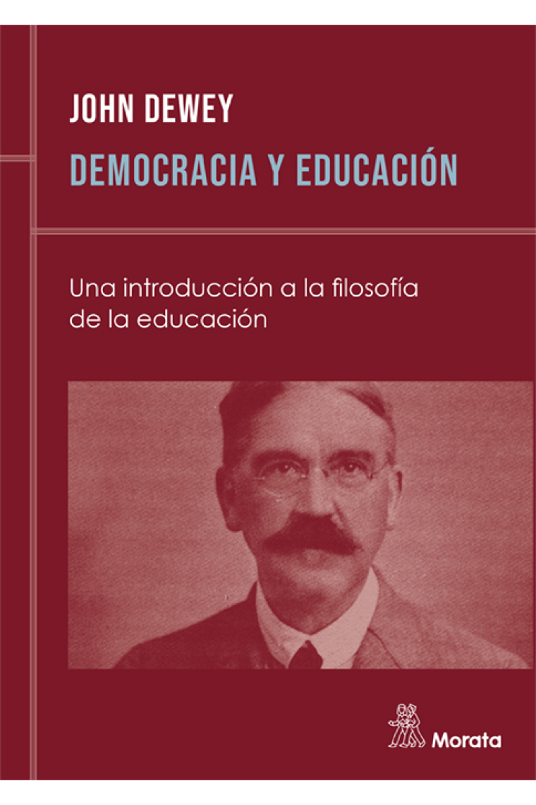 Democracia y educación. Una introducción a la filosofía de la educación