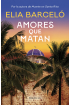 Amores que matan (Muerte en Santa Rita 2)