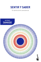 Sentir y saber: el camino de la consciencia (Edición de bolsillo)