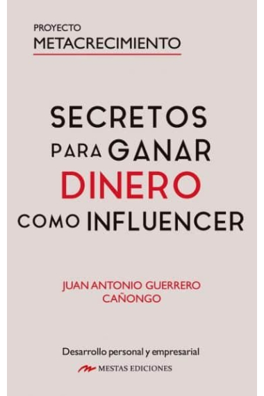 Secretos para ganar dinero como Influencer