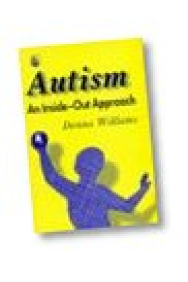 Autism. An Inside-Out approach