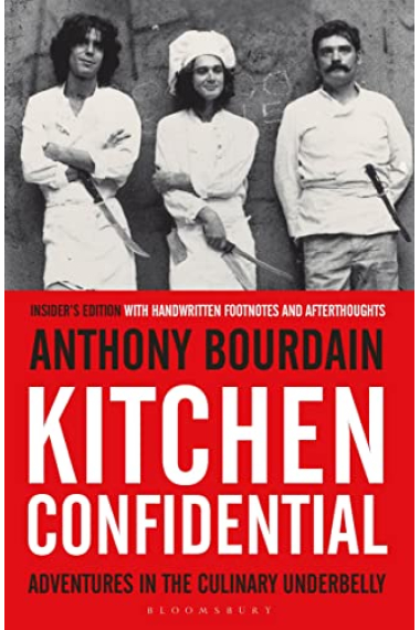 Kitchen Confidential: Insider's Edition