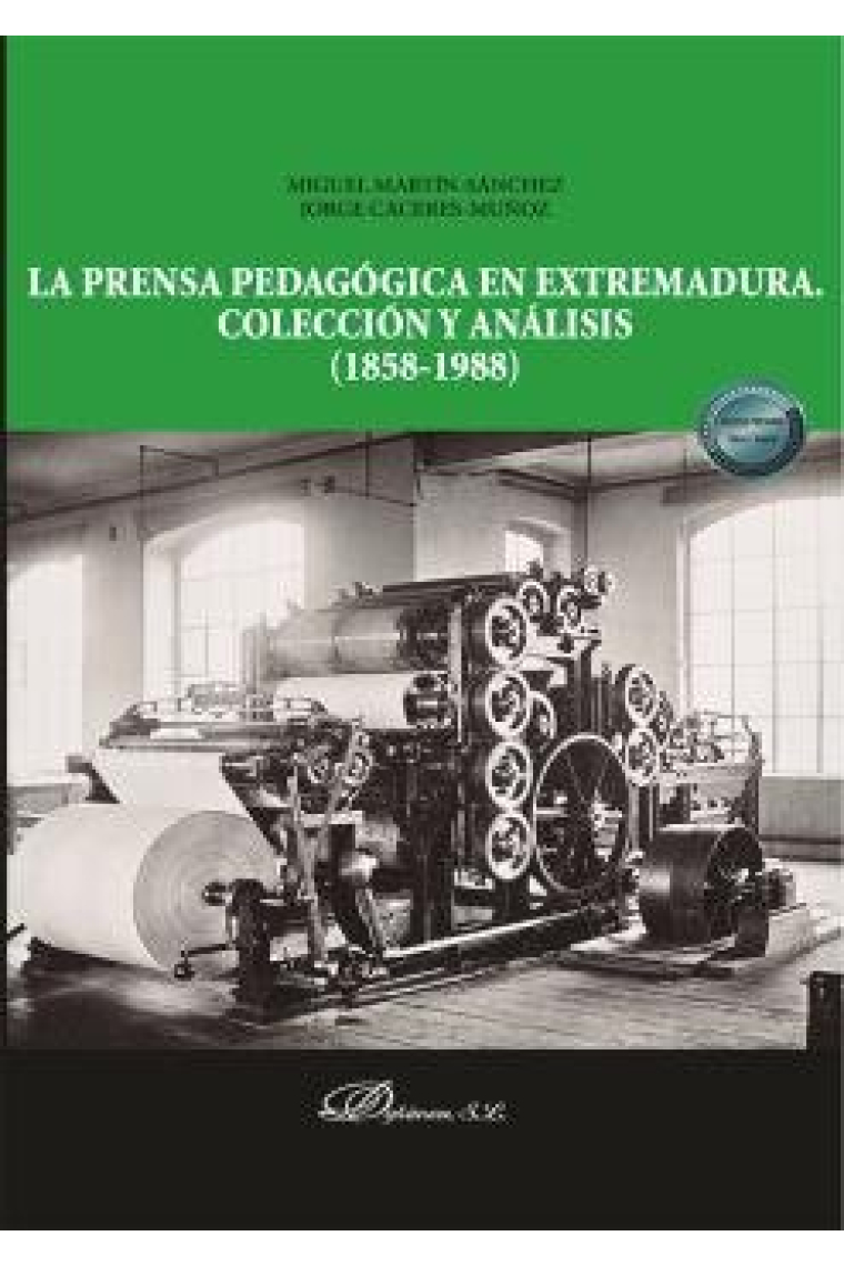 LA PRENSA PEDAGOGICA EN EXTREMADURA COLECCION Y ANALISIS (1