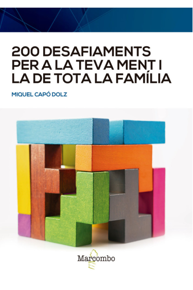 200 desafiaments per a la teva ment i la de tota la familia