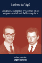 Visigodos, cántabros y vascones en los orígenes sociales de la Reconquista