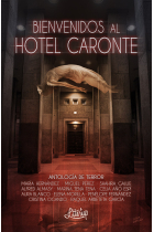 Bienvenidos al Hotel Caronte