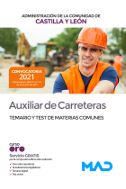 TEMARIO Y TEST MATERIAS COMUNES AUXILIAR DE CARRETERAS 2021