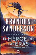 El Héroe de las Eras (Nacidos de la Bruma [Mistborn] 3)