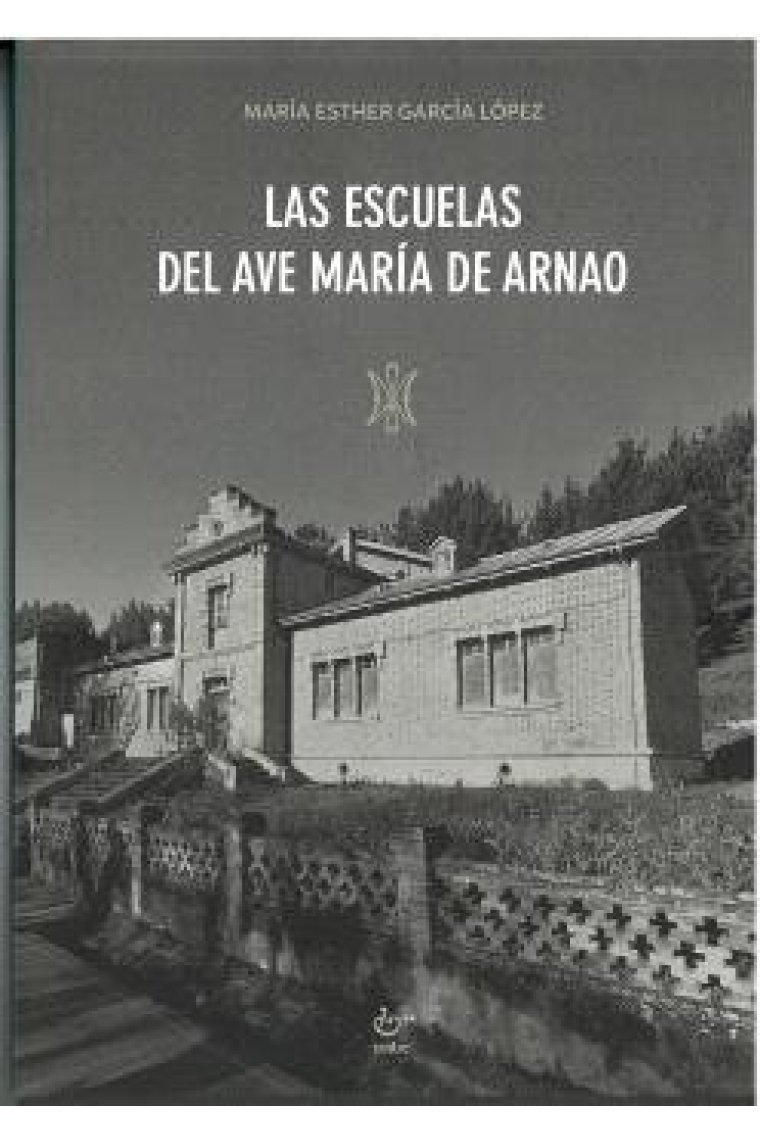 LAS ESCUELAS DEL AVE MARIA DE ARNAO