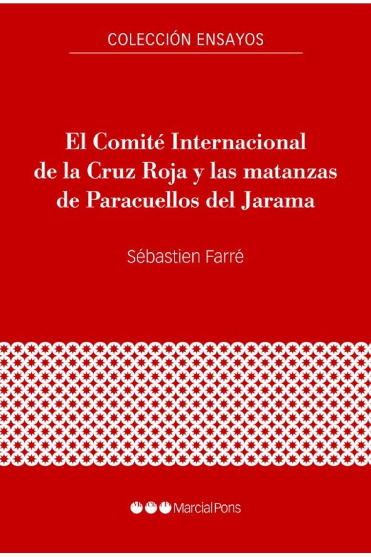 El Comité Internacional de la Cruz Roja y las matanzas de Paracuellos del Jarama