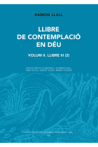 Llibre de contemplació en Déu (Volum II): Llibre III (2)