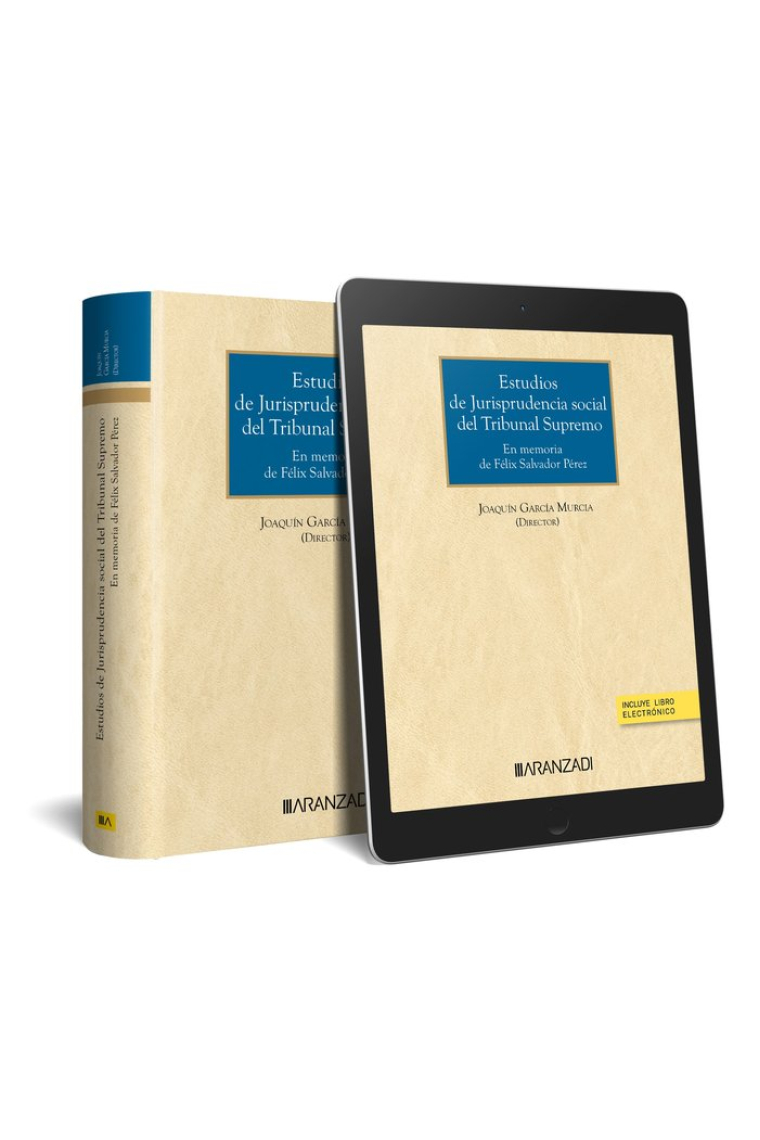 ESTUDIOS DE JURISPRUDENCIA SOCIAL DEL TRIBUNAL SUPREMO