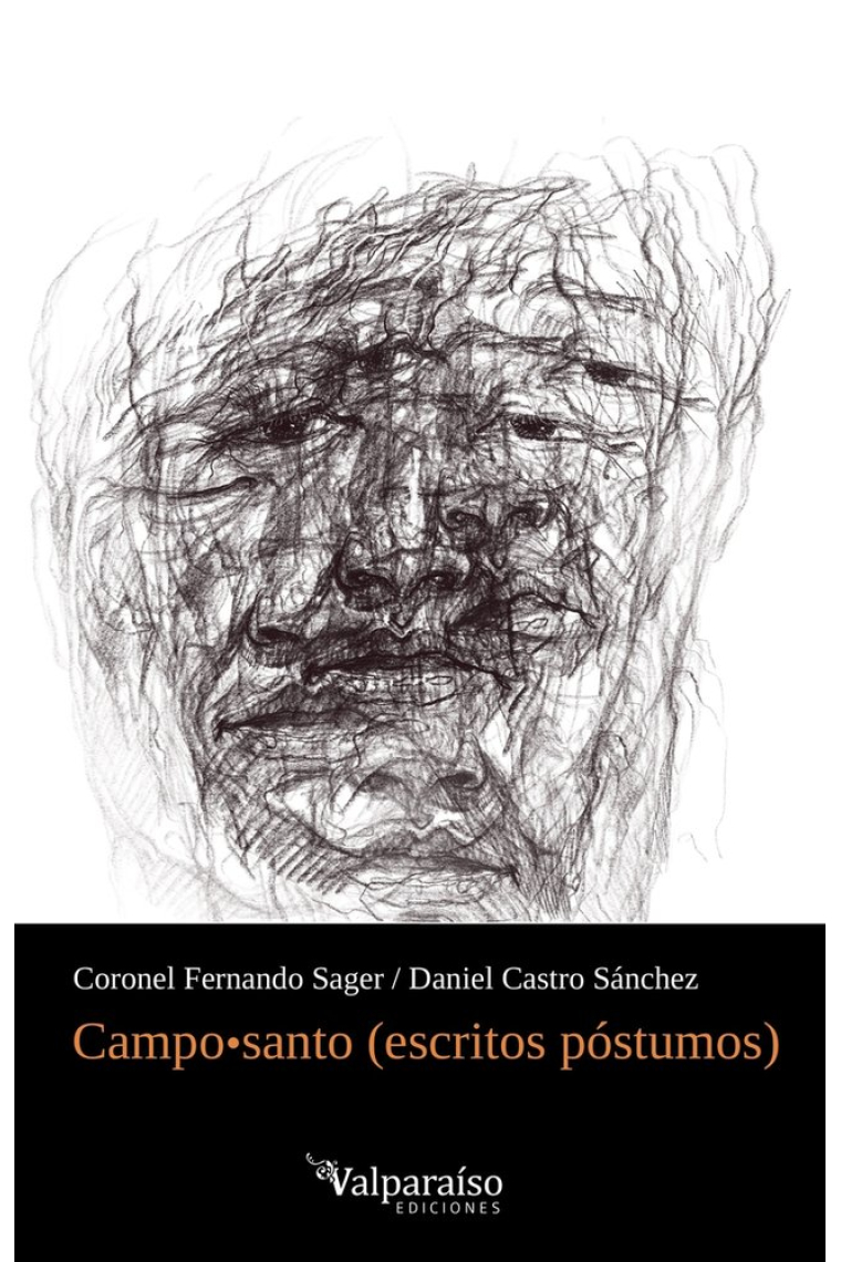 Campo santo (escritos póstumos)