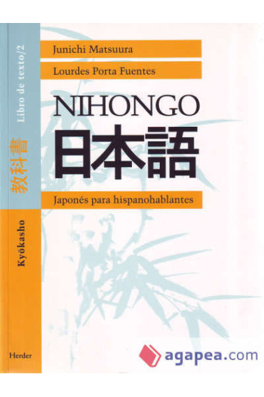 Nihongo 2. Libro de texto. Japonés para hispanohablantes