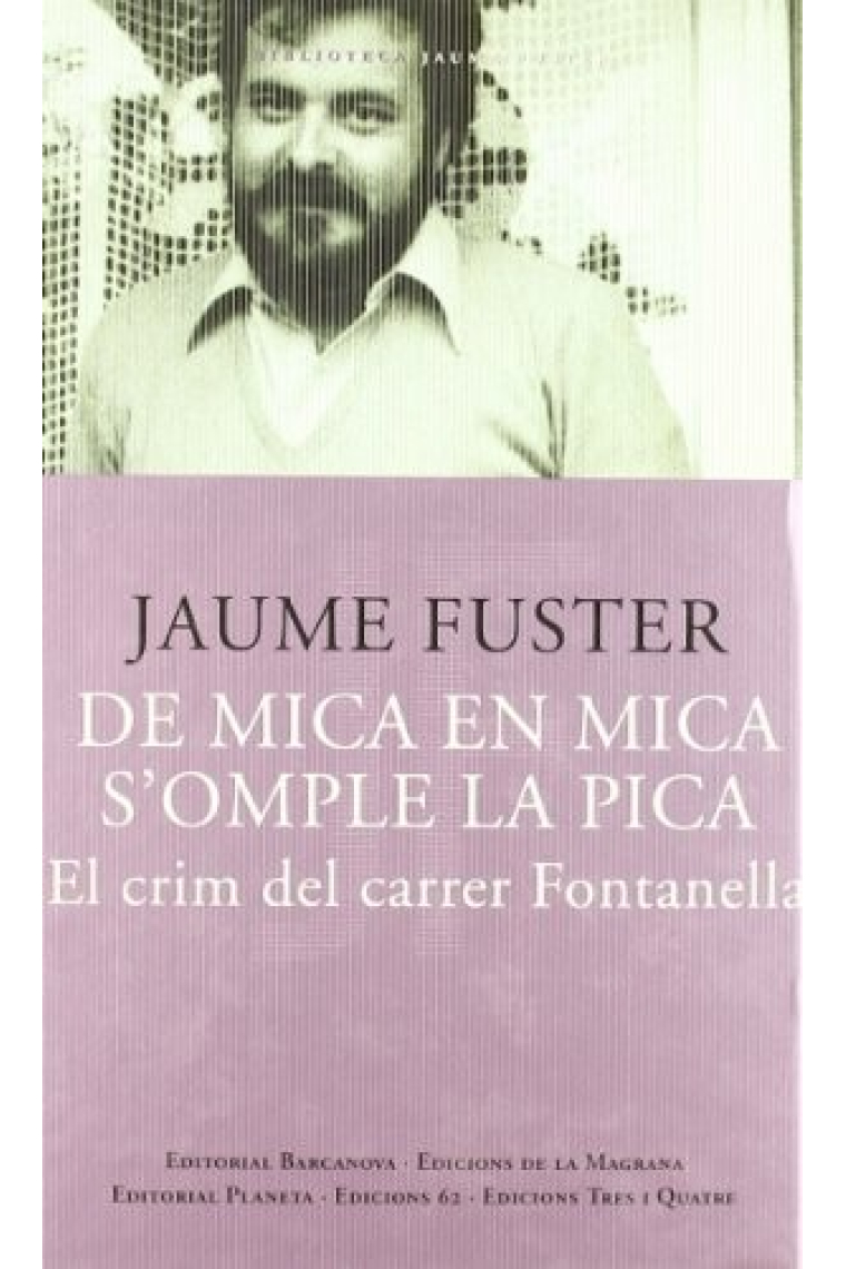 De mica en mica s'omple la pica : el crim del carrer fontanella