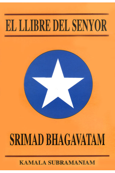 Srimad Bhagavatam (El llibre del senyor)