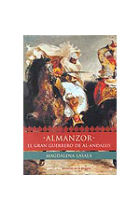 Almanzor. El héroe de Al-Andalus