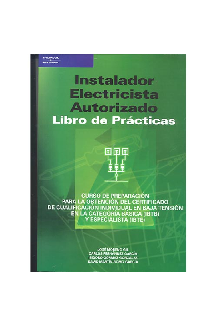 Instalador electricista autorizado. Libro de prácticas