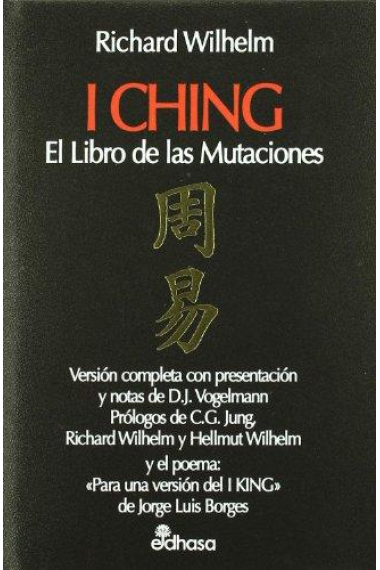 I Ching: El libro de las mutaciones