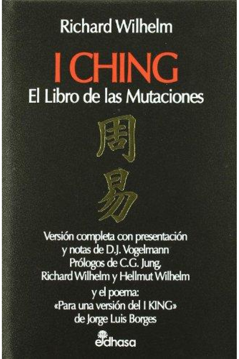 I Ching: El libro de las mutaciones