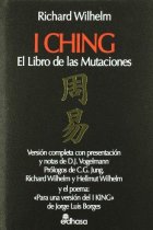 I Ching: El libro de las mutaciones