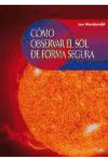 Cómo observar el sol de forma segura