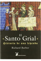 El Santo Grial: historia de una leyenda