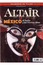 México -El norte y las Tierras Altas- Revista Altaïr 8