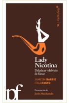 Lady Nicotina (Del placer y del vicio de fumar)