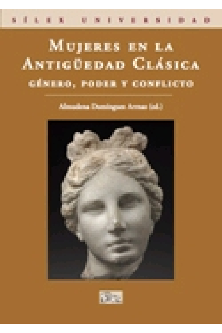 Mujeres en la Antigüedad clásica: género, poder y conflicto