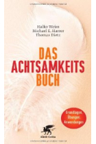 Das Achtsamkeits-Buch